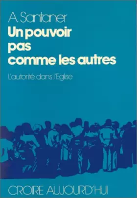 Couverture du produit · Un Pouvoir pas comme les autres (Croire aujourd'hui) (French Edition)