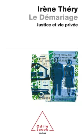 Couverture du produit · Le Démariage, justice et vie privée
