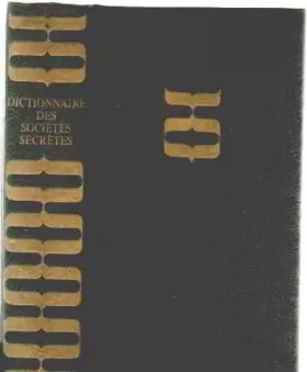Couverture du produit · Dictionnaire des societes secretes