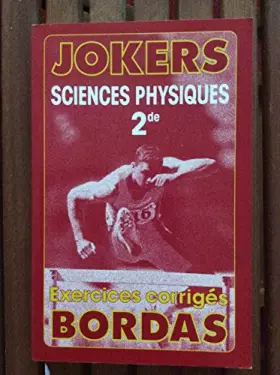 Couverture du produit · JOKE.202 SC.PHYS.2DE    (Ancienne Edition)