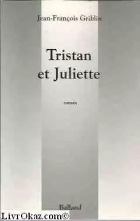 Couverture du produit · Tristan et Juliette