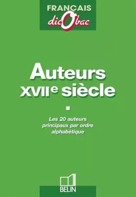 Couverture du produit · Dicobac français : les auteurs du XVIIe siècle