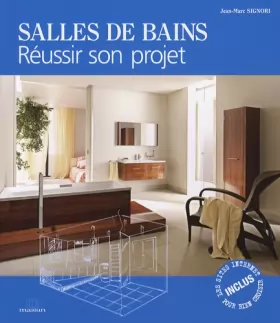 Couverture du produit · Salles de bains : Réussir son projet