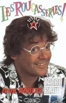 Couverture du produit · LES ROUCASSERIES. Tome 4
