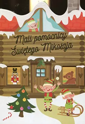 Couverture du produit · Mali pomocnicy Świętego Mikołaja