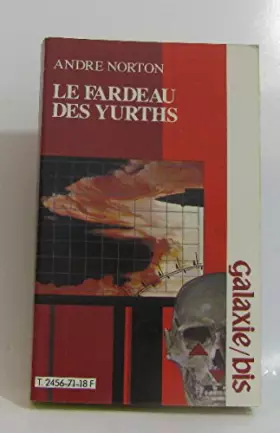 Couverture du produit · Le fardeau des yurths/galaxie bis