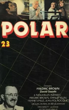 Couverture du produit · Polar, n° 23, avril 1982