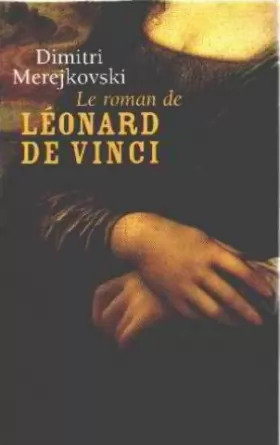 Couverture du produit · Le roman de Léonard de Vinci
