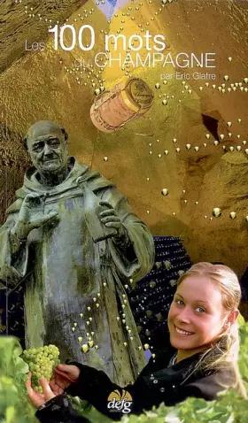 Couverture du produit · Les 100 mots du Champagne