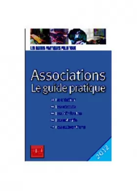 Couverture du produit · Associations le guide pratique 2012