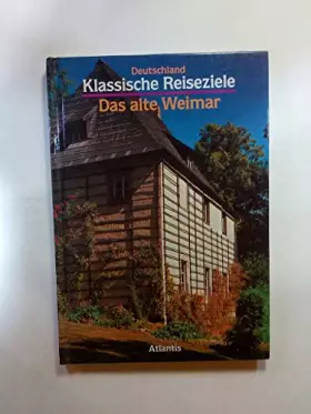 Couverture du produit · Klassische Reiseziele: Das alte Weimar