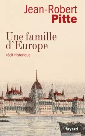 Couverture du produit · Une famille d'Europe: Récit historique