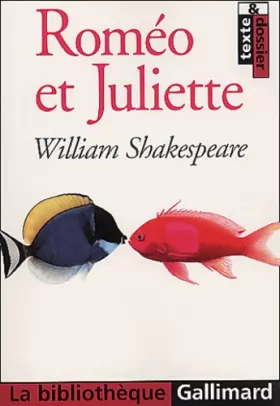 Couverture du produit · Roméo et Juliette : Texte et dossier