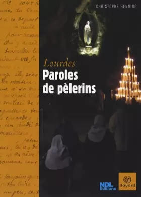 Couverture du produit · Lourdes - paroles de pelerins