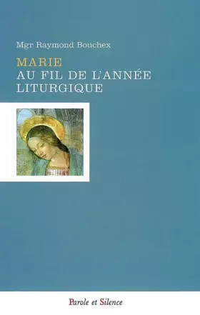 Couverture du produit · marie au fil de l annee liturgique