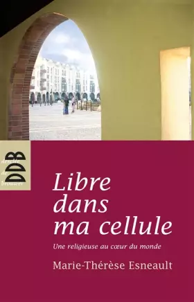 Couverture du produit · Libre dans ma cellule