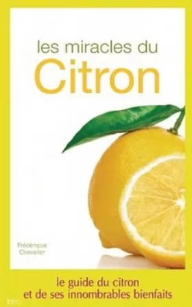 Couverture du produit · Les miracles du citron