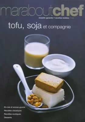 Couverture du produit · Tofu soja et compagnie