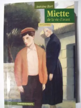 Couverture du produit · Mietes de la Vie d'Avant