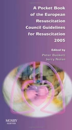 Couverture du produit · A Pocket Book of the European Resuscitation Council Guidelines for Resuscitation 2005