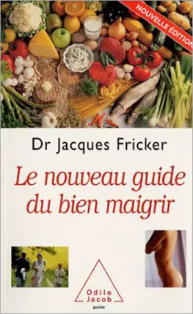 Couverture du produit · Le nouveau guide du bien maigrir