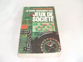 Couverture du produit · Le Guide Marabout des jeux de société