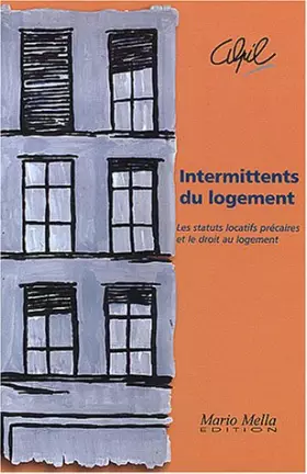 Couverture du produit · Intermittents du logement: Les statuts locatifs précaires et le droit au logement