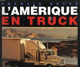 Couverture du produit · L'Amérique en truck