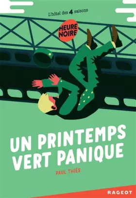 Couverture du produit · Un printemps vert panique