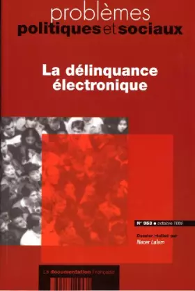 Couverture du produit · La délinquance électronique (n.953 octobre 2008)