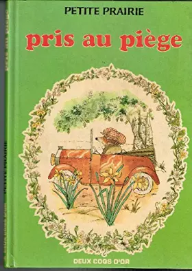 Couverture du produit · Pris au piège (Petite prairie)