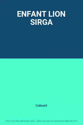 Couverture du produit · ENFANT LION SIRGA
