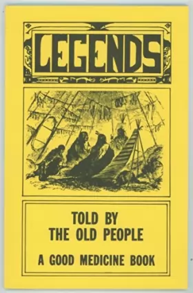 Couverture du produit · Legends Told by the Old People