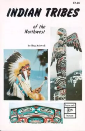 Couverture du produit · Indian Tribes of the Northwest