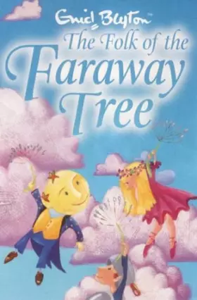 Couverture du produit · The Folk of the Faraway Tree