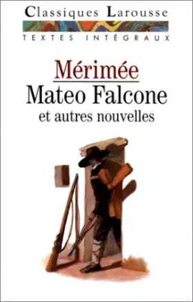 Couverture du produit · Mateo Falcone : Et autres nouvelles