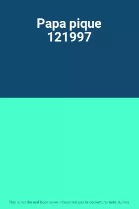 Couverture du produit · Papa pique 121997