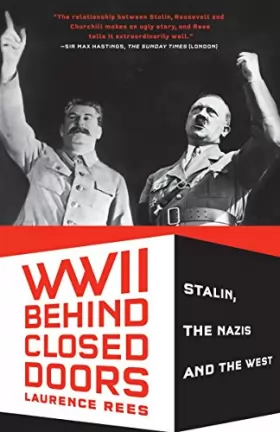 Couverture du produit · World War II Behind Closed Doors: Stalin, The Nazis and the West