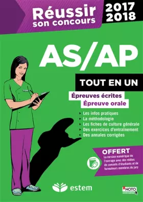 Couverture du produit · Réussir son concours AS/AP 2017-2018 - Tout-en-un - Épreuves écrites et orale Collection : Réussir son concours