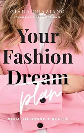 Couverture du produit · Your Fashion Dream - Moda: da sogno a realtà
