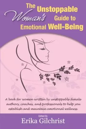 Couverture du produit · The Unstoppable Woman's Guide to Emotional Well-Being