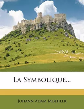 Couverture du produit · La Symbolique...