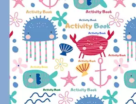 Couverture du produit · Activity Book: Preschool Activity Book: Numbers learning and coloring images and scissors skills /Ages: 3-5