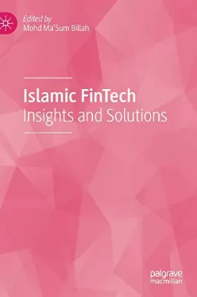 Couverture du produit · Islamic FinTech: Insights and Solutions