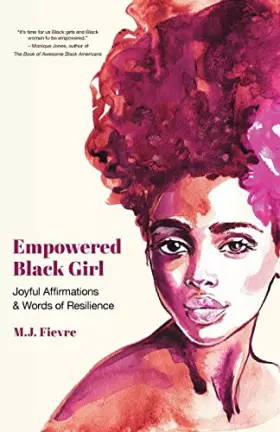 Couverture du produit · Empowered Black Girl: Joyful Affirmations and Words of Resilience