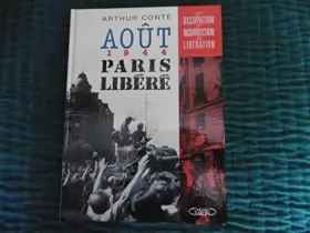 Couverture du produit · Août 1944 - Paris libéré