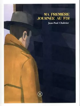 Couverture du produit · Ma première journée au FBI