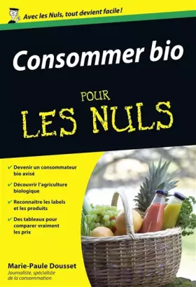 Couverture du produit · Consommer Bio pour les Nuls