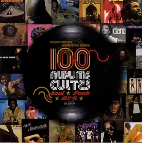 Couverture du produit · 100 Albums Indispensables Soul, Funk et Rnb