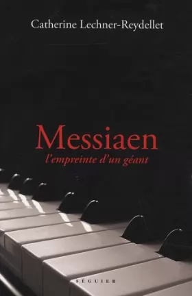 Couverture du produit · Messiaen, l'empreinte d'un géant